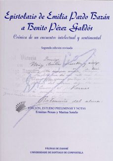 epistolario de emilia pardo bazan a benito perez galdos-ermitas penas-marisa sotelo-9788418445521