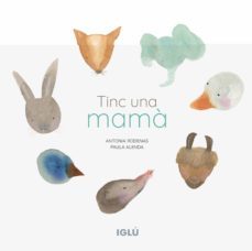 tinc una mama-antonia rodenas camarasa-paula alenda gonzalez-9788418488221