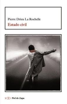 estado civil-pierre drieu la rochelle-9788418550621