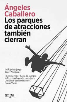 los parques de atracciones también cierran (ebook)-angeles caballero-9788418741821