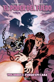 el poder del fuego 2 fuego en casa-robert kirkman-9788418742521