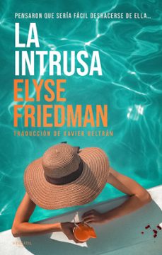 la intrusa-elyse friedman-9788418883521