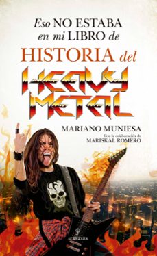 eso no estaba en mi libro de historia del heavy metal-mariano muniesa-9788418952821