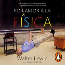 por amor a la fisica (audiolibro)-walter lewin-warren goldstein-9788418967221