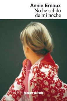 no he salido de mi noche (ebook)-annie ernaux-9788419047021