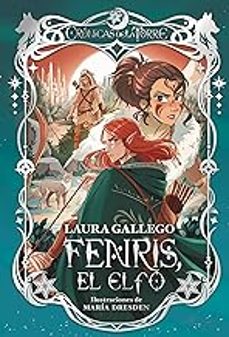 fenris, el elfo (cronicas de la torre iv)-laura gallego-9788419099921