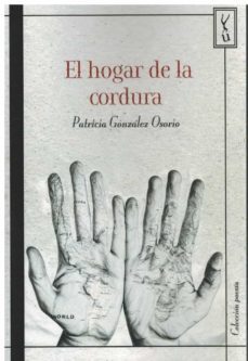 el hogar de la cordura-patricia gonzalez osorio-9788419126221