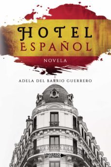 hotel español (ebook)-adela del barrio guerrero-9788419137821