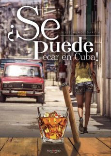 ¿se puede pecar en cuba! (ebook)-jesus muñoz garcia-9788419153821
