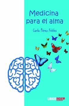 medicina para el alma-carla perez febles-9788419328021