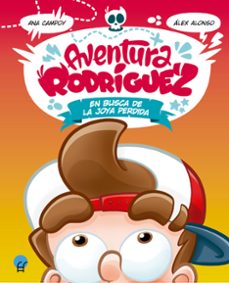 aventura rodriguez: en busca de la joya perdida-9788419472021