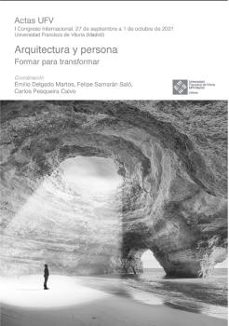 arquitectura y persona (ebook)-emilio delgado martos-felipe samaran salo-carlos pesqueira calvo-9788419488312