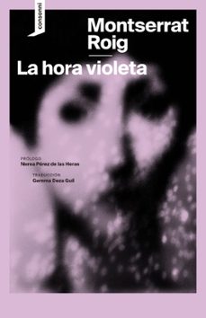 la hora violeta-montserrat roig-9788419490421