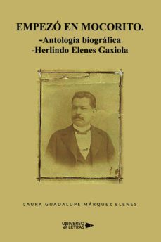 empezo en mocorito (ebook)-laura guadalupe márquez elenes-9788419612021