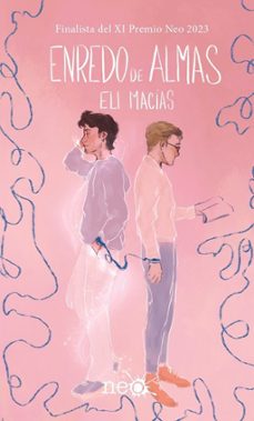 enredo de almas (ebook)-eli macias-9788419655738