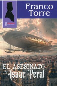 el asesinato de isaac peral-franco torre-9788419691521