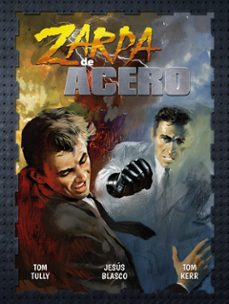 zarpa de acero 4-tom tully-jesus blasco-tom kerr-9788419740021