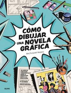 como dibujar una novela grafica-balthazar pagani-otto gabos-marco maraggi-9788419785121
