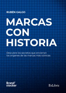 (i.b.d.) marcas con historia-ruben galgo-9788419827821