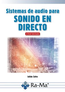 sistemas de audio para sonido en directo-julian zafra-9788419857521