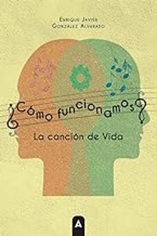 ¿como funcionamos? la cancion de vida-9788419864321