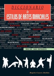 diccionario de estilos de artes marciales-9788420304021