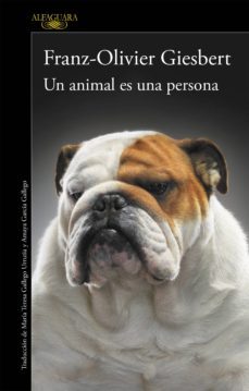 un animal es una persona (ebook)-franz olivier giesbert-9788420421421