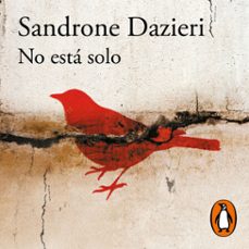 no está solo (colomba y dante 1) (audiolibro)-sandrone dazieri-9788420439921