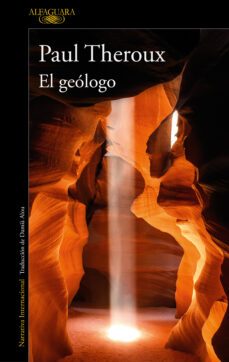 el geologo-paul theroux-9788420469621
