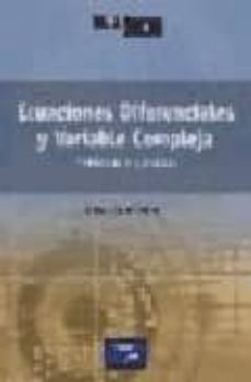 problemas de ecuaciones diferenciales y variable compleja-julian lopez gomez-9788420531021