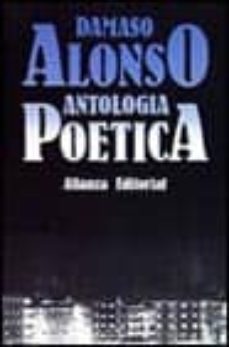 antologia poetica-damaso alonso-9788420617121