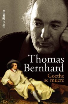 goethe se muere (ebook)-thomas bernhard-9788420619521