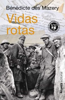 vidas rotas-benedicte des mazery-9788420629421