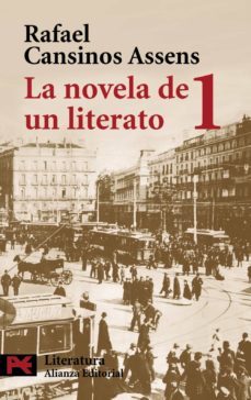 la novela de un literato 1 (1882-1913)-9788420659121
