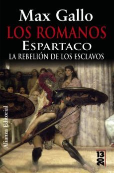 los romanos: espartaco: la rebelion de los esclavos-9788420668321