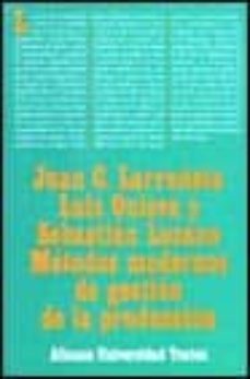 metodos modernos de gestion de la produccion-juan c. larrañeta-luis onieva-sebastian lozano-9788420681221