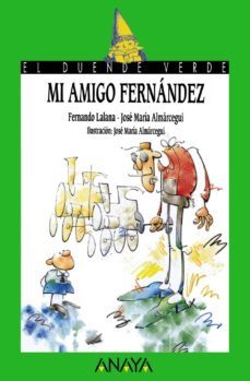 mi amigo fernandez (31ª ed.)-9788420732121