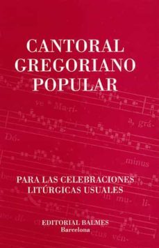 cantoral gregoriano popular para las celebraciones liturgicas usuales-9788421006221