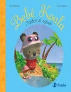 bebe koala: todos al agua-9788421681121