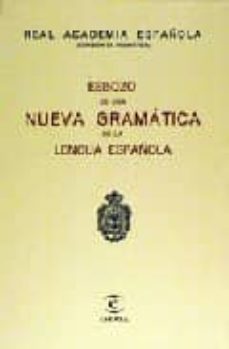 esbozo de una nueva gramatica de la lengua española (13ª ed.)-9788423947621