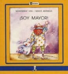 ¡soy mayor!-9788424627621