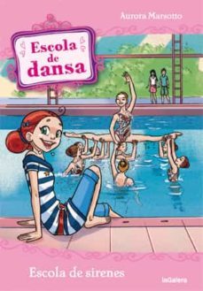 escola de dansa 14. escola de sirenes-9788424642921
