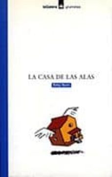 la casa de las alas-9788424686321