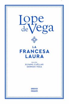 la francesa laura-felix lope de vega y carpio-9788424940621