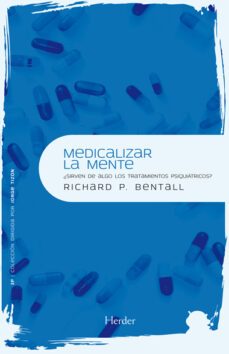 medicalizar la mente (ebook)-richard p. bentall-9788425430121