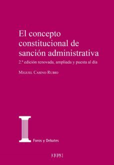 el concepto constitucional de sancion administrativa-9788425919121
