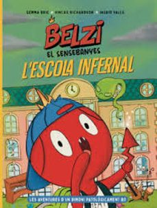 belzi el sensebanyes 2. l escola infernal-gemma brie-vincas richardson-9788426149121