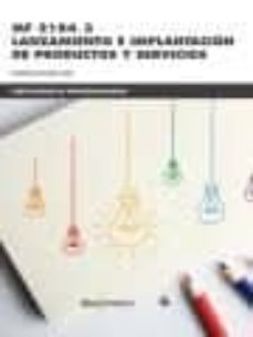 mf2186_3 lanzamiento e implantacion de productos y servicios (certificados de profesionalidad)-9788426724021