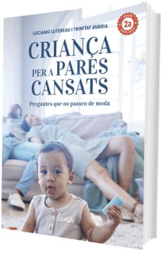 criança per a pares cansats-luciano lutereau-trinitat averia-9788426740021