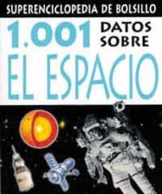 1001 datos sobre el espacio (superenciclopedia de bolsillo)-sarah brewer-9788427223721